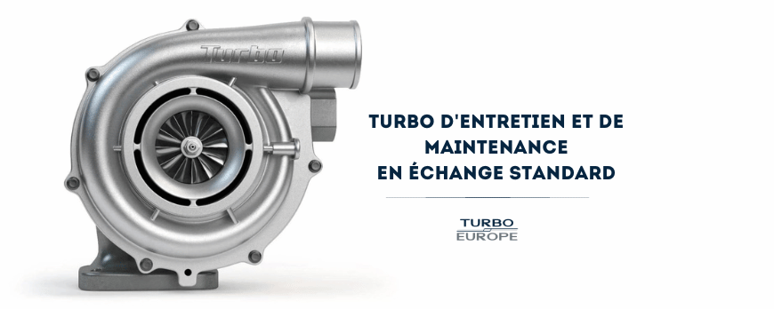 Les pratiques pour l'entretien et la maintenance des turbocompresseurs en échange standard 